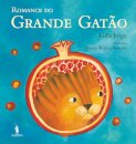 O Romance Do Grande Gatão