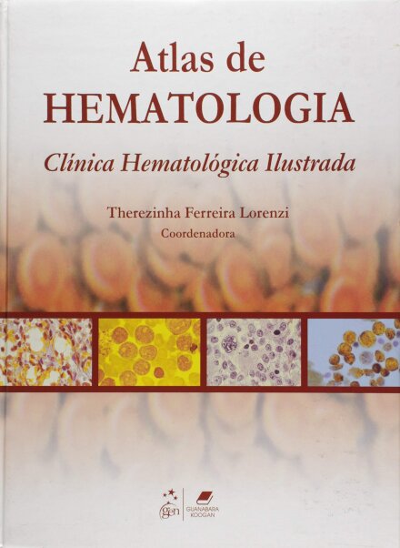 Atlas De Hematologia Clínica Hematológica Ilustrada