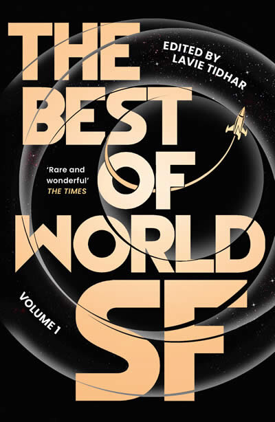 The Best Of World Sf Volume 1