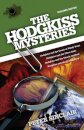 The Hodgkiss Mysteries
