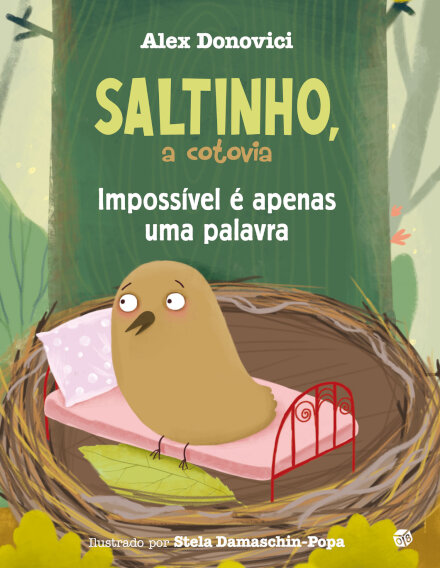 Saltinho, A Cotovia-Impossível É Apenas Uma Palavra
