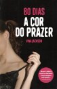80 Dias - A Cor do Prazer