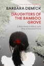 Daughters of the Bamboo Grove