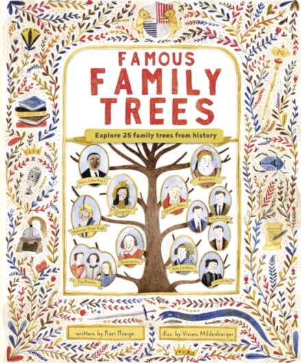 The Famous Family Trees