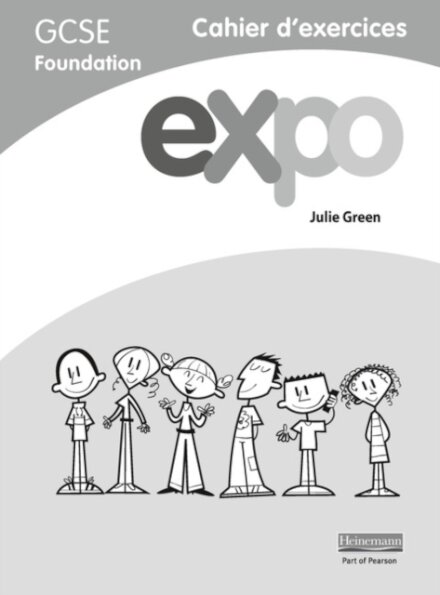 Expo (AQA&OCR) GCSE French Foundation Workbook