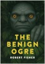 The Benign Ogre