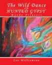 The Wild Dance of the Hunted Gypsy
