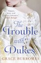The Trouble With Dukes