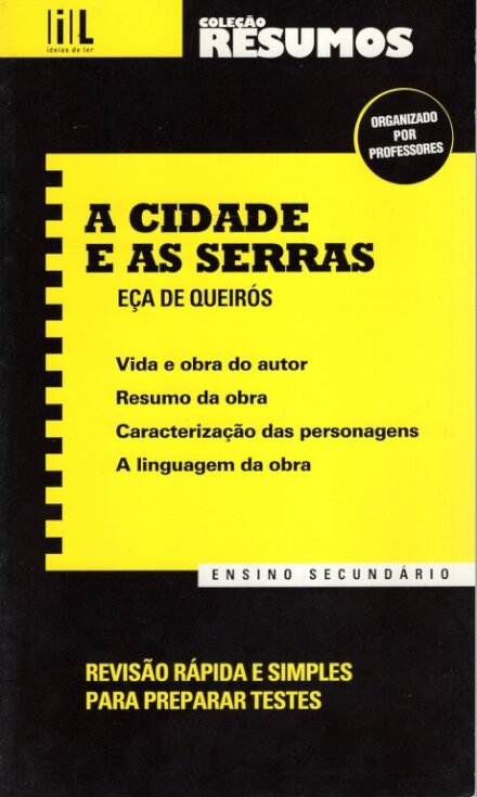Resumos - A Cidade e as Serras