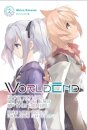 WorldEnd: What Do You Do at the End of the World? Are You Busy? Will You Save Us?, Vol. 2