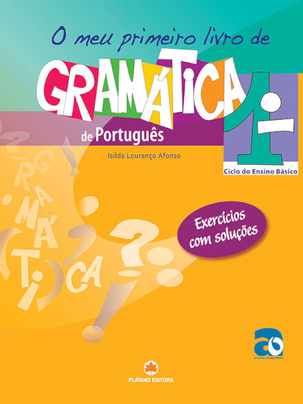 O Meu 1º Livro de Gramática - Novo Acordo