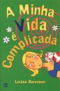 A Minha Vida E Complicada