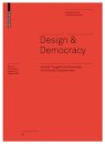 Design & Democracy: activist thoughts and examples for political empowerment