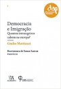 Democracia e Imigração - Quantos estrangeiros cabem na Europa?