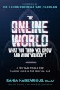 The Online World, What You Think You Know and What You Don't