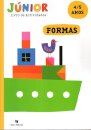 Júnior Pré-Escolar Formas 4/5 Anos
