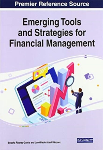 Emerging Tools and Strategies for Financial Management