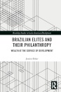 Brazilian Elites and their Philanthropy