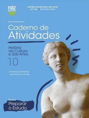 História da Cultura e das Artes 10.º ano Caderno de Atividades 2026