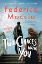 Two Chances With You