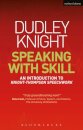 Speaking With Skill