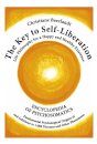 The Key to Self-Liberation