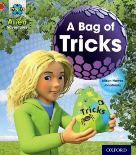 Project X: Alien Adventures: Red: A Bag of Tricks