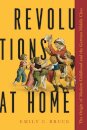 Revolutions at Home
