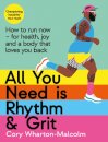 All You Need is Rhythm and Grit