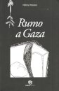 Rumo a Gaza