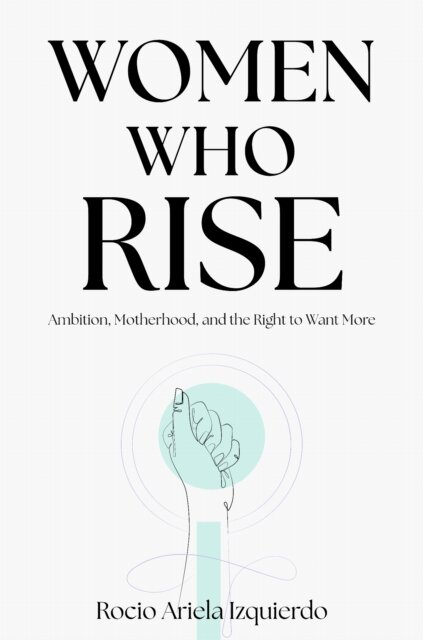 Women Who Rise