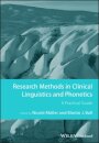 Research Methods in Clinical Linguistics and Phonetics