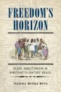 Freedom's Horizon