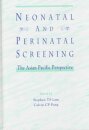 Neonatal and Perinatal Screening