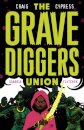 The Gravediggers Union Volume 2