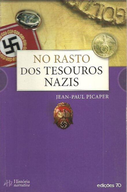No Rasto dos Tesouros Nazis