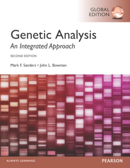 Genetic Analysis: An Integrated Approach, Global Edition