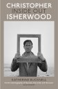 Christopher Isherwood Inside Out