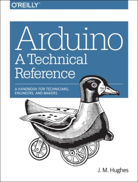 Arduino – A Technical Reference