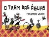Trem das águas, O