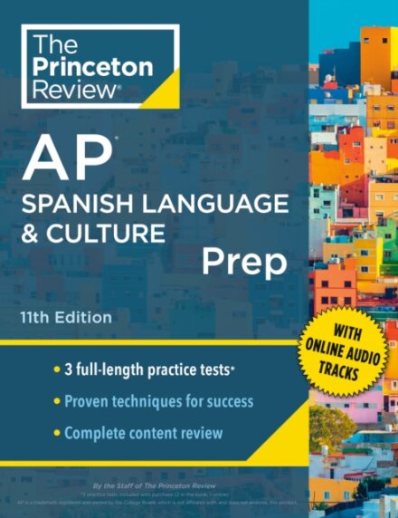 Princeton Review AP Spanish Language & Culture Prep, 2024