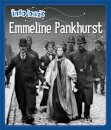 Info Buzz: Famous People: Emmeline Pankhurst
