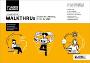 Learning WalkThrus: Students & Parents - better learning, step by step