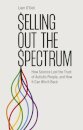Selling Out the Spectrum