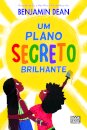 Um Plano Secreto Brilhante