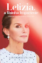 Letizia: A Rainha Impaciente
