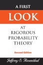 First Look At Rigorous Probability Theory, A (2nd Edition)