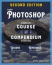 Adobe Photoshop, 2nd Edition: Course and Compendium