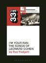Various Artists' I'm Your Fan: The Songs of Leonard Cohen