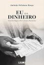 Eu e o Dinheiro - Uma abordagem sobre Literacia Financeira